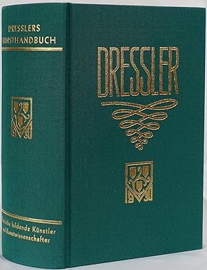 Dresslers Kunsthandbuch. Das Buch der lebenden deutschen Künstler, Altertumsfoscher, Kunstgelehrt...