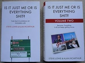 Imagen del vendedor de Is it Just Me or is Everything Shit? The Encyclopedia of Modern Life , Volunes 1 and 2 a la venta por Weysprings Books, IOBA, PBFA