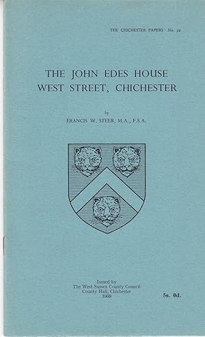 Imagen del vendedor de John Edes House, West Street, Chichester (Chichester Papers) a la venta por *bibliosophy*
