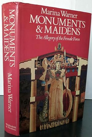Monuments and Maidens: The Allegory of the Female Form