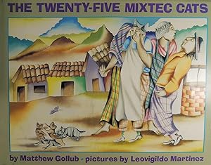 Image du vendeur pour The Twenty-Five Mixtec Cats mis en vente par Basket Case Books
