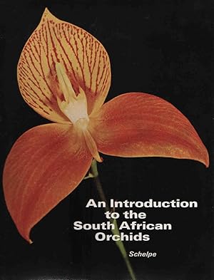 Imagen del vendedor de An Introduction to the South African Orchids a la venta por Christison Rare Books, IOBA SABDA