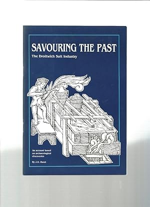 Seller image for SAVOURING THE PAST The Droitwich Salt Industry for sale by Books for Amnesty, Malvern