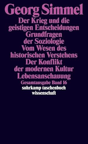 Bild des Verkufers fr Der Krieg und die geistigen Entscheidungen. Grundfragen der Soziologie. Vom Wesen des historischen Verstehens. Der Konflikt der modernen Kultur. Lebensanschauung : Gesamtausgabe in 24 Bnden, Band 16. zum Verkauf von AHA-BUCH GmbH