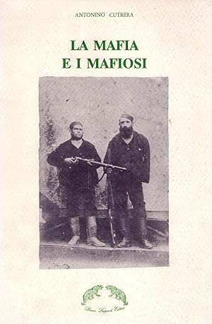 LA MAFIA E I MAFIOSI