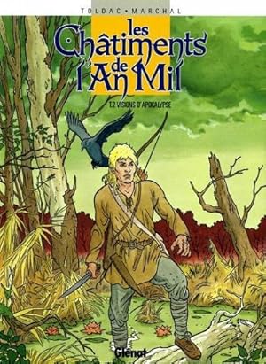 Les châtiments de l'An Mil, Tome 2 : Visions d'apocalypse