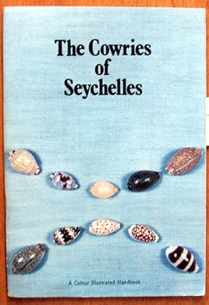 Bild des Verkufers fr The Cowries of Seychelles zum Verkauf von Ken Jackson