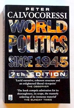 World Politics Since 1945 7th Edition