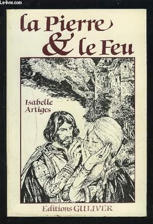Imagen del vendedor de LA PIERRE & LE FEU. a la venta por Le-Livre