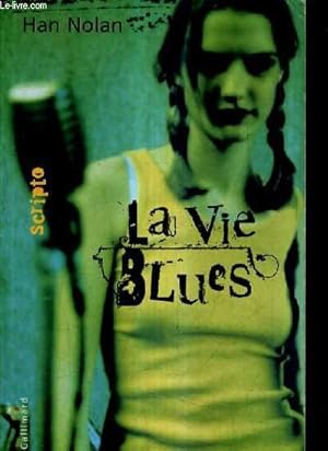 Image du vendeur pour LA VIE BLUES. mis en vente par Le-Livre