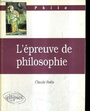 Bild des Verkufers fr L'EPREUVE DE PHILOSOPHIE. zum Verkauf von Le-Livre