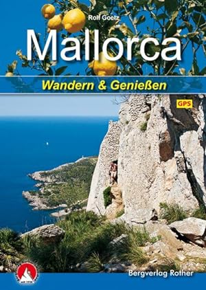 Mallorca : Wandern & Genießen. Mit GPS-Daten