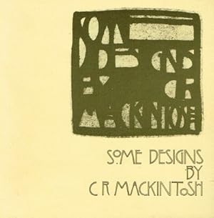 Seller image for Some Designs by C R Mackintosh for sale by Round Table Books, LLC