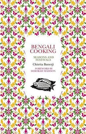 Imagen del vendedor de Bengali Cooking: Seasons and Festivals (Paperback) a la venta por Grand Eagle Retail