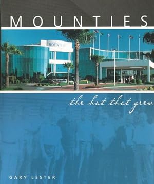 MOUNTIES : The Hut That Grew