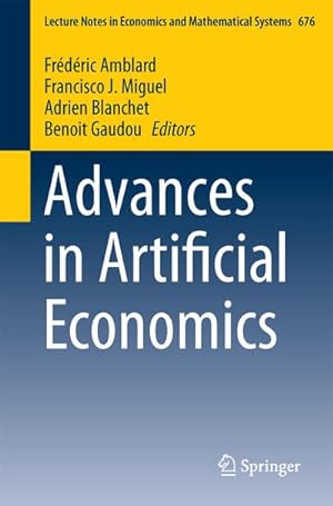 Image du vendeur pour Advances in Artificial Economics mis en vente par AHA-BUCH GmbH