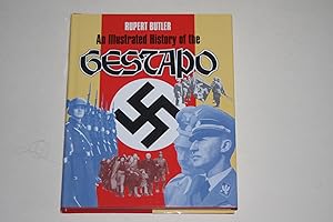 An Illustrated History Of The Gestapo