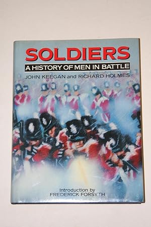 Image du vendeur pour Soldiers - A History Of Men In Battle mis en vente par Bookenastics