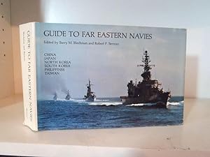 Seller image for Guide to Far Eastern Navies - China, Japan, North Korea, South Korea, Philippines, Taiwan for sale by BRIMSTONES