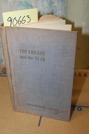 Seller image for The Cricket and the Star for sale by Princeton Antiques Bookshop
