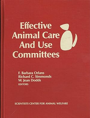 Imagen del vendedor de Effective Animal Care And Use Committees a la venta por SUNSET BOOKS