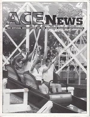 ACE News - The Official Newsletter of the American [Roller} Coaster Enthusiasts. Volume XXI, Issu...