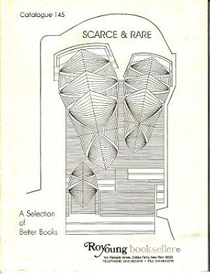 Roy Young Bookseller - Catalogue 145. A Selection of Better Books