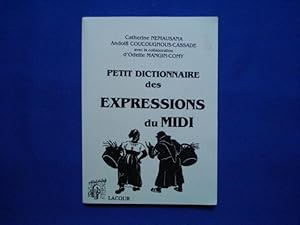 Immagine del venditore per Petit dictionnaire des expressions du Midi venduto da dansmongarage