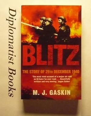 Blitz: The Story of 29 December 1940: The Story of 29th December 1940