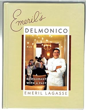 Seller image for Emeril's Delmonico: A Restaurant with a Past for sale by Riverhorse Books