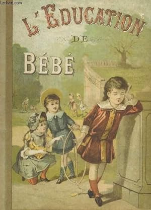 Imagen del vendedor de L'EDUCATION DE BEBE - MADEMOIELLE JEANNE CORRIGEE DE SES PETITS DEFAUTS / COLELCTION BIBLIOTHEQUE DE BEBE. a la venta por Le-Livre