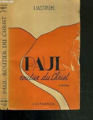 Seller image for PAUL ROUTIER DU CHRIST - 4me EDITION for sale by Le-Livre