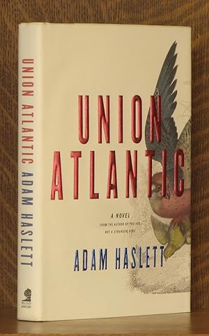 Seller image for UNION ATLANTIC for sale by Andre Strong Bookseller