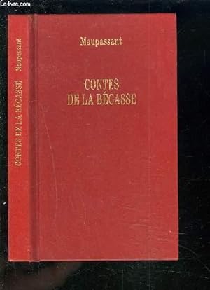 Seller image for CONTES DE LA BECASSE. for sale by Le-Livre