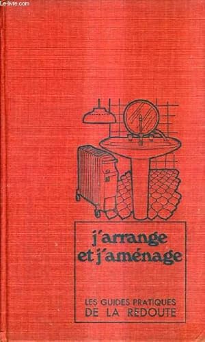 Imagen del vendedor de LES GUIDES PRATIQUES TOME 8 : J'ARRANGE ET J'AMENAGE. a la venta por Le-Livre