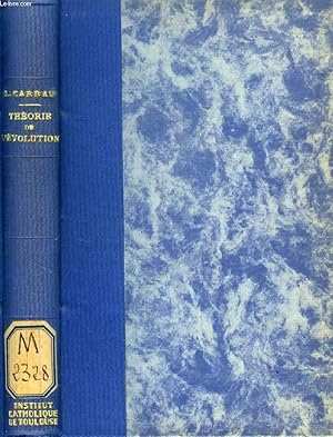 Imagen del vendedor de ETUDES SUR LA THEORIE DE L'EVOLUTION AUX POINTS DE VUE PSYCHOLOGIQUE, RELIGIEUX ET MORAL a la venta por Le-Livre