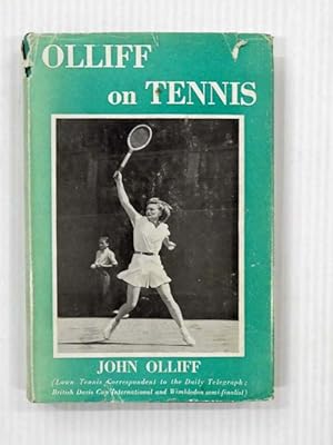 Seller image for Olliff on Tennis for sale by Adelaide Booksellers