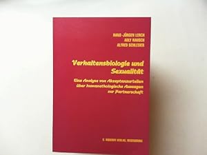 Seller image for Verhaltensbiologie und Sexualitt : eine Analyse von Akzeptanzurteilen ber humanethologische Aussagen zur Partnerschaft. for sale by Antiquariat Kelifer