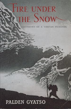 Bild des Verkufers fr Fire Under the Snow. True Story of a Tibetan Monk. zum Verkauf von Asia Bookroom ANZAAB/ILAB