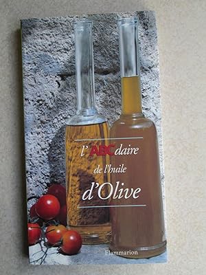 L'ABCdaire de l'huile d'olive