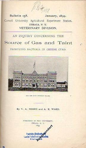 Imagen del vendedor de Moore, V. A. and Ward, A. R.: An Inquiry concerning the Source of Gas and Taint producing bacteria in cheese curd (Bulletin 158: p. 215-237) // Clinton, L. A.: The Construction of the Stave Silo. (Bulletin 167: p. 469-488) // Anderson, Leroy: The Relation of Food to Milk-Fat. (Bulletin 173: p. 43-85 ) // Bailey, L. H.: The Problem of Impoverished Lands. Being Suggestions for Investigation and Experiment. (Bulletin 174: p. 87-122) // Bailey, L. H.: Fourth Report on Japanese Plums. ( Bulletin 175: p. 123-154) // Slingerland, M. V.: The Peach-tree Borer. (Bulletin 176: p. 1-16) // Bailey, L. H. and Others: Spraying Notes. (Bulletin 177: p. 235-254) // Knisely, A. L.: Introduction to Field Experiments with Fertilizers. (Bulletin 179, p. 283-316) // Murrill, W. A.: The Prevention of Peach Leaf-Curl. (Bulletin 180: p. 319-334) // Stone, J. L. and Clinton, L. A.: Sugar Beet Investigations for 1899. (Bulletin 182: p. 365-385) a la venta por Antiquariat Carl Wegner