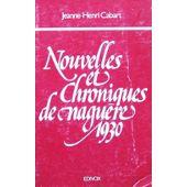 Seller image for nouvelles et chroniques de naguere 1930 for sale by secretdulivre