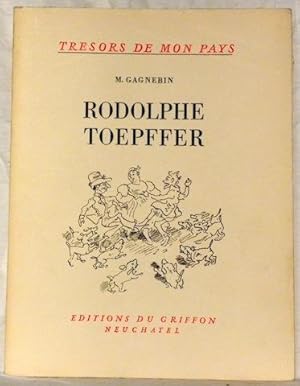 Image du vendeur pour Rodolphe Tpffer. Collection "Trsors de mon pays" mis en vente par Bouquinerie du Varis