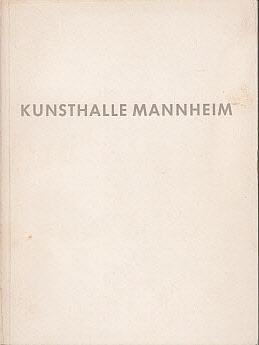 Image du vendeur pour Kunsthalle Mannheim: Verzeichnis der Skulpturensammlung mis en vente par LEFT COAST BOOKS