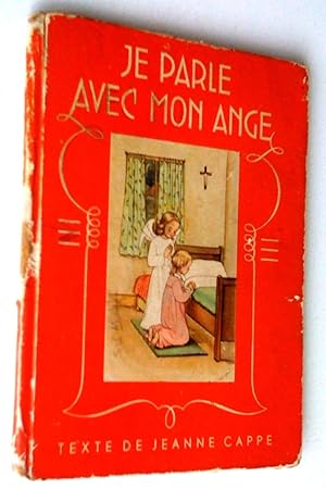 Je parle avec mon ange