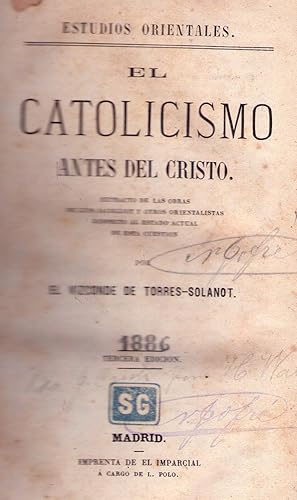 EL CATOLICISMO ANTES DE CRISTO. Extracto de las obras de Luis Jacolliot y otros orientalistas res...