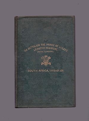 Record of Services of the 3rd Battalion The Prince of Wales's Leinster Regiment in the South Afri...