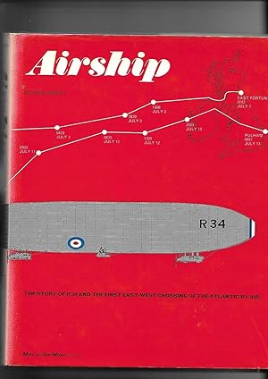 Seller image for Airship The Story of R.34 and the First East-West Crossing of the Atlantic By Air for sale by Anchor Books