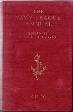 Image du vendeur pour The Navy League Annual 1911-12 mis en vente par Anchor Books