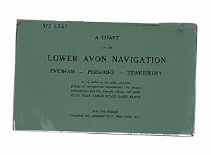 A Chart of the Lower Avon Navigation Evesham Pershore Tewkesbury